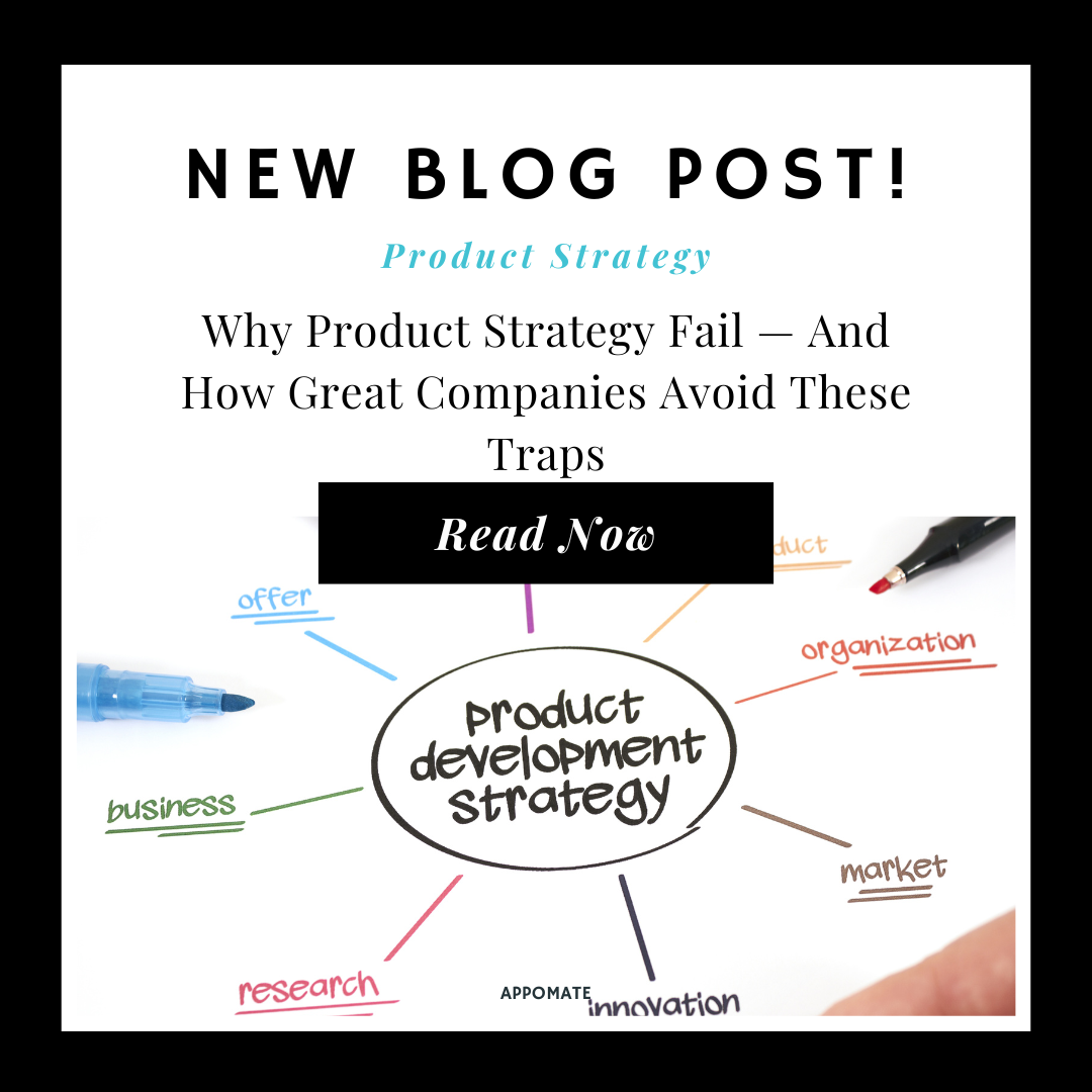 Why Product Strategy Fail & How to Avoid Costly Mistakes?